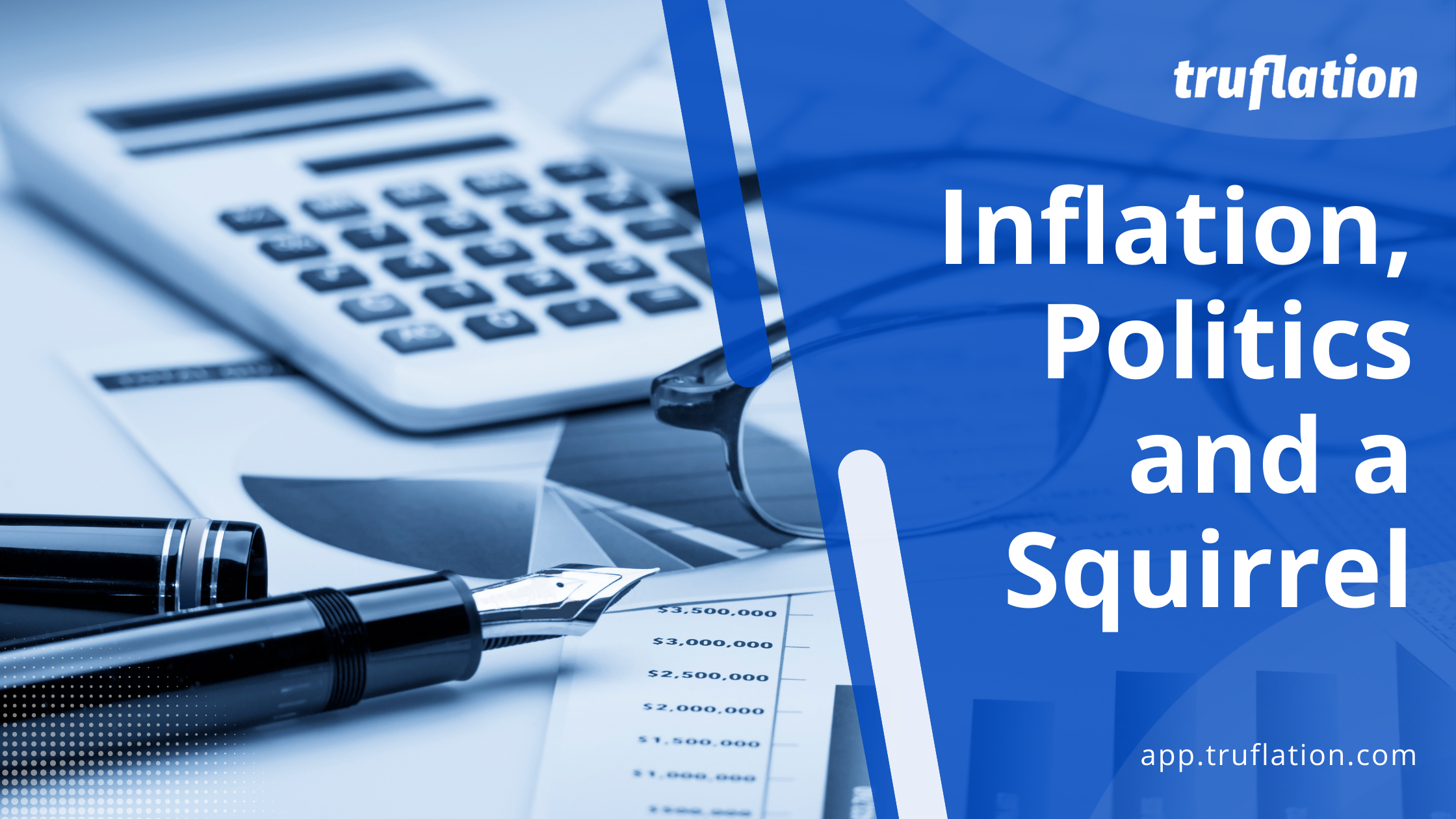 Inflation, politics, and a squirrel