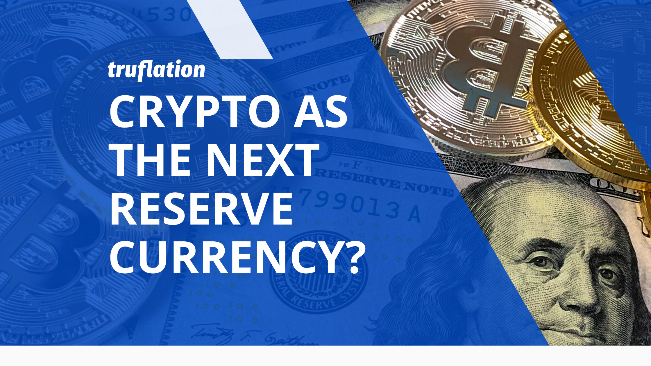 Could Crypto Become the Next Global Reserve Currency?