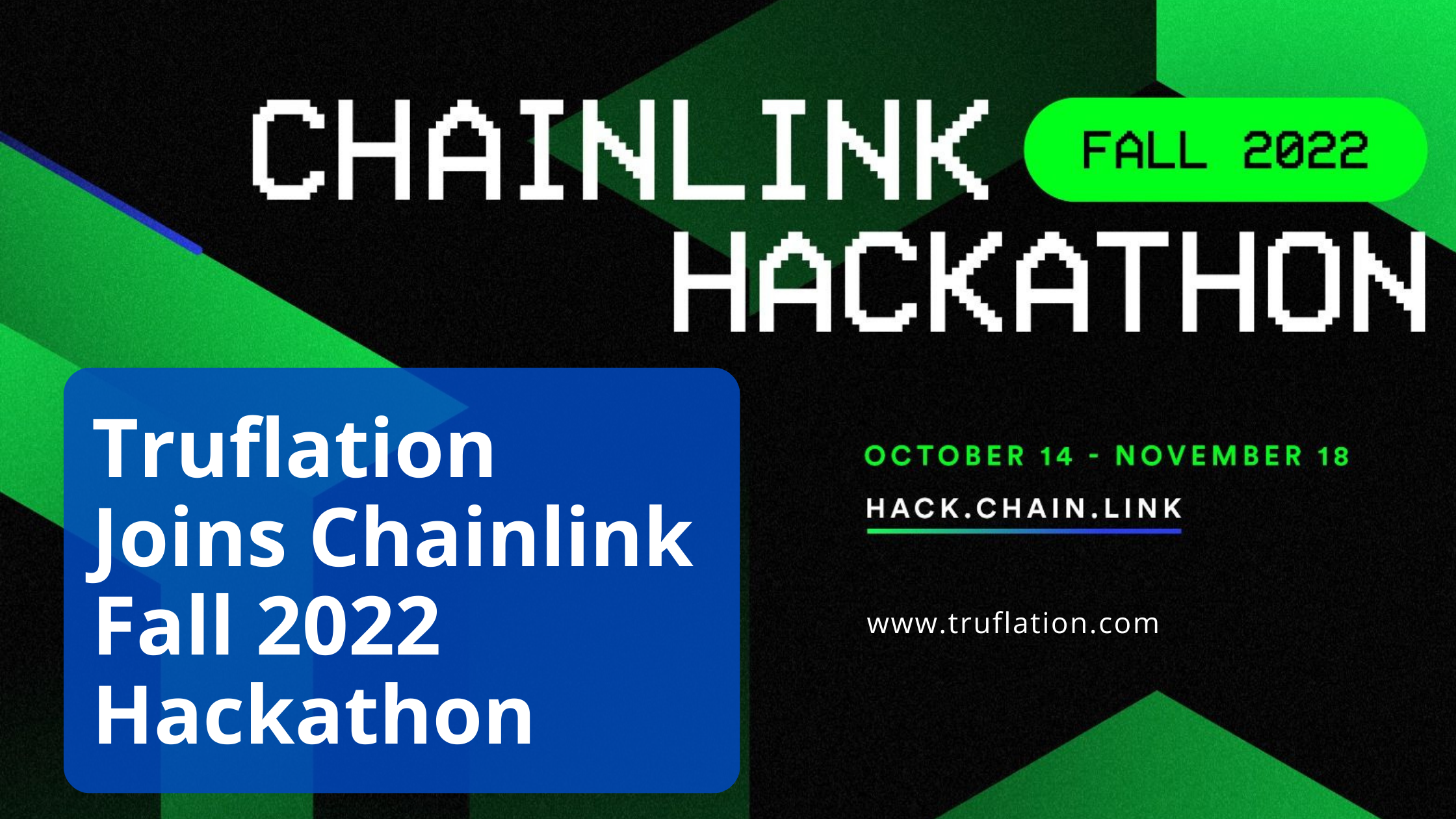 Truflation Joins Chainlink Fall 2022 Hackathon as a Sponsor