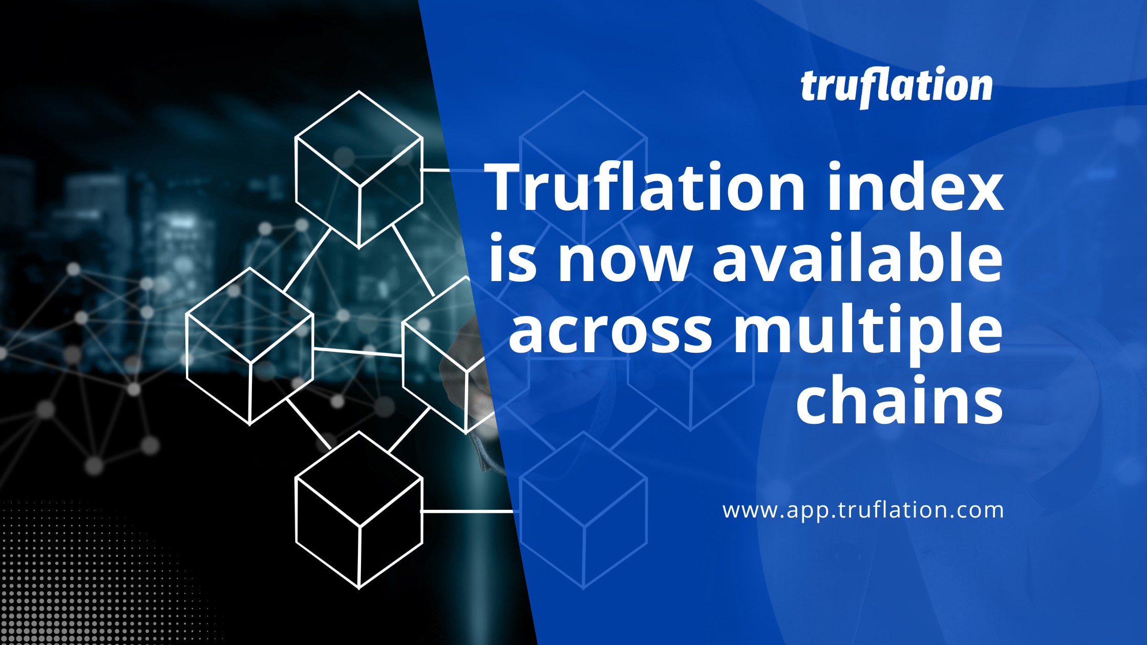 The Truflation Index Now Available on Multiple Blockchains