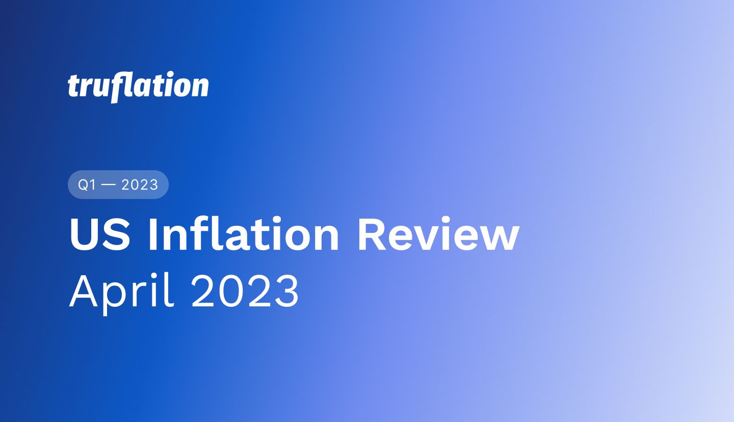 Truflation: US Inflation Update April 2023