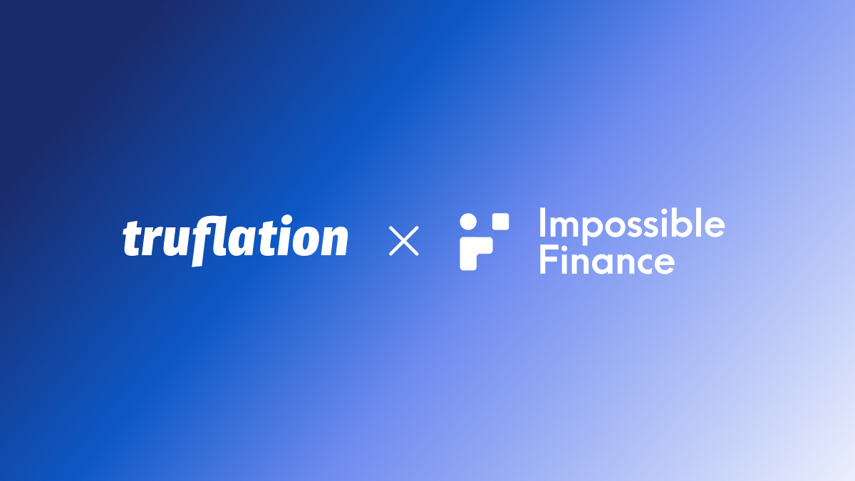 Truflation Joins Forces with Impossible Finance in Strategic Partnership