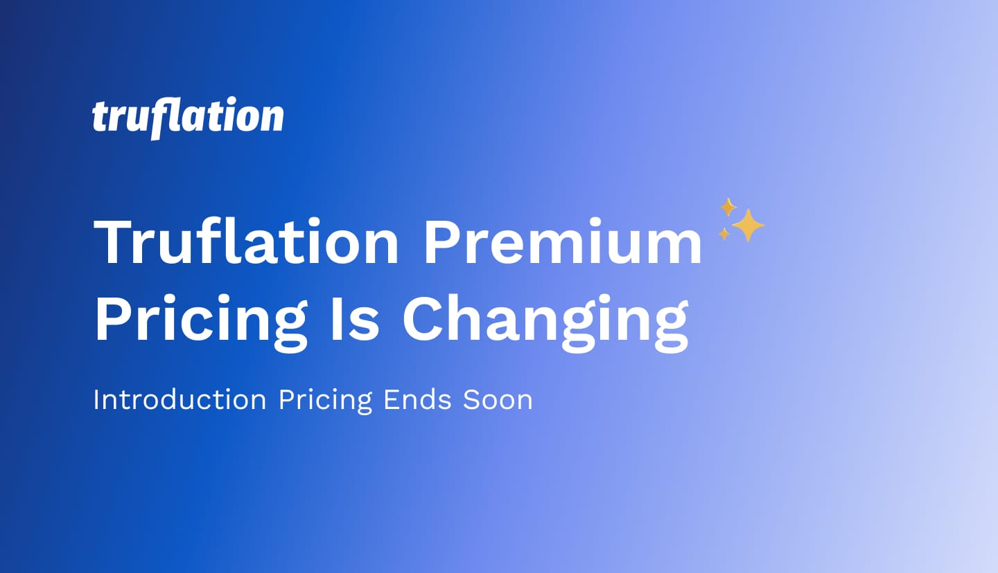 Truflation Premium Introductory Pricing - Last Chance to Grab it!