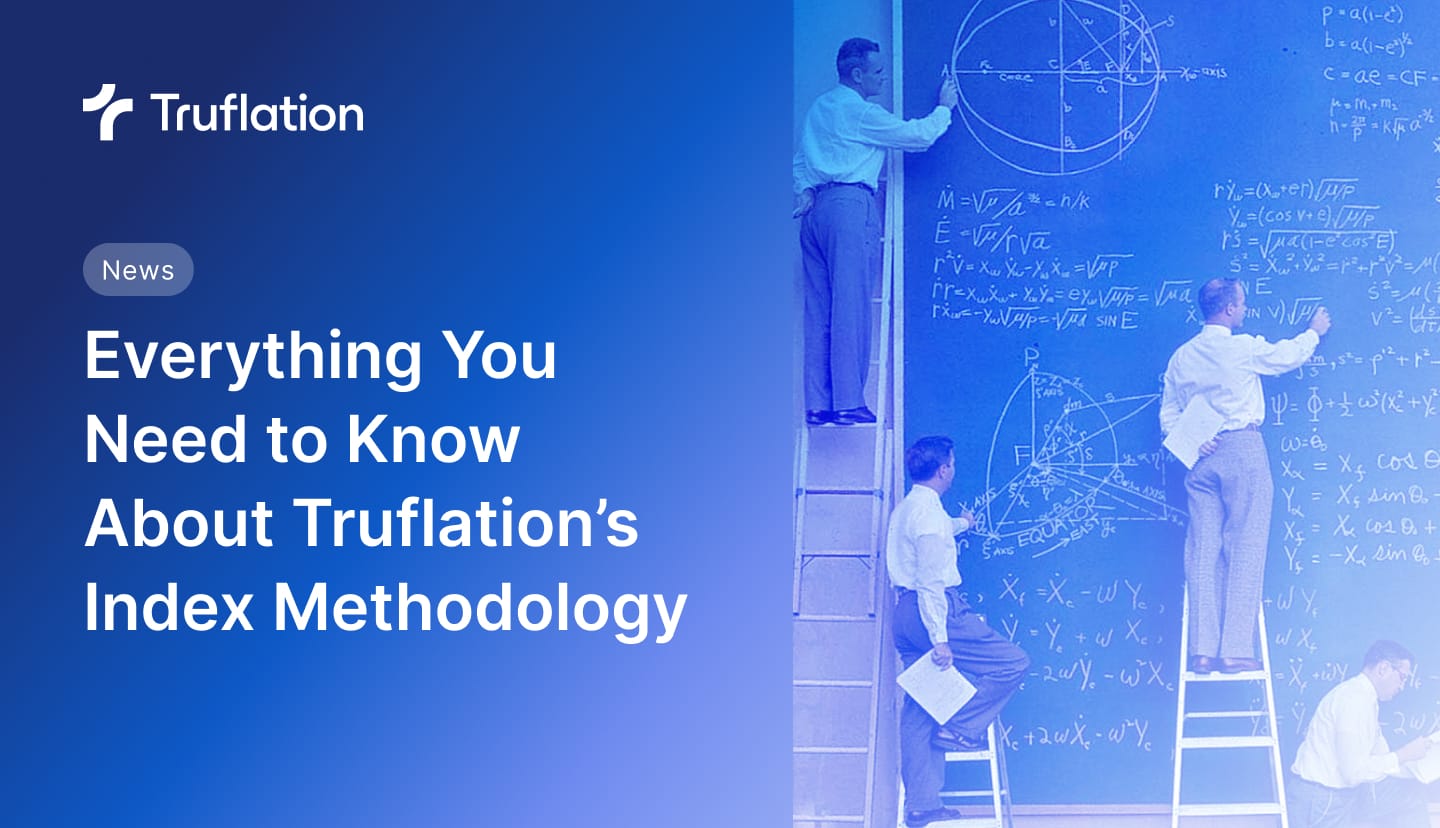 Everything You Need to Know About Truflation’s Index Methodology