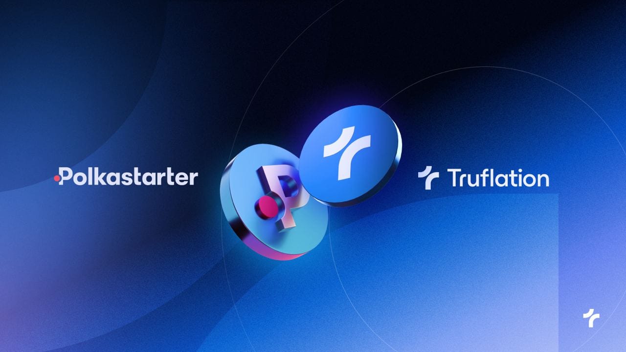 TRUF Token Polkastarter Campaign: Get Early Access to the Power of On-Chain Financial Data