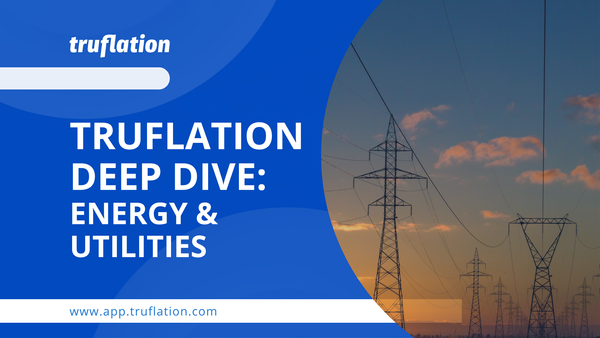 Truflation Deep Dive: Energy & Utilities