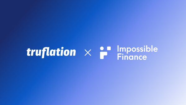 Truflation Joins Forces with Impossible Finance in Strategic Partnership