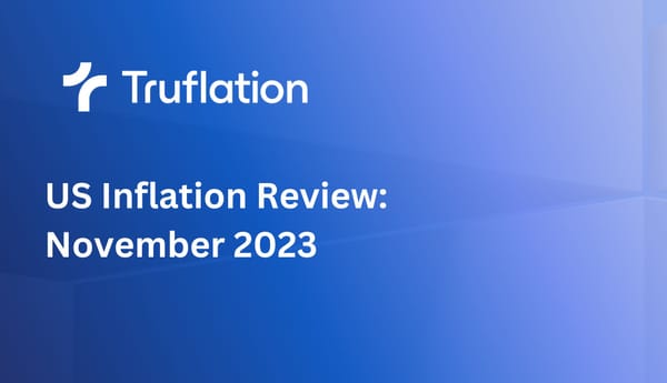 Truflation: US Inflation Update  November 2023