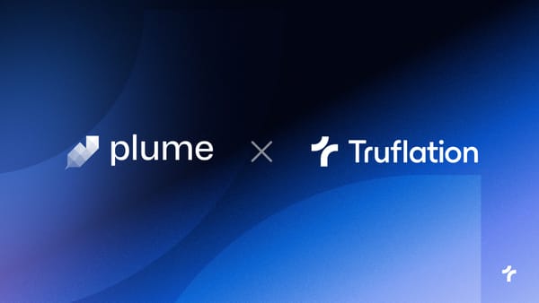 Partnership Announcement: Plume Network and Truflation