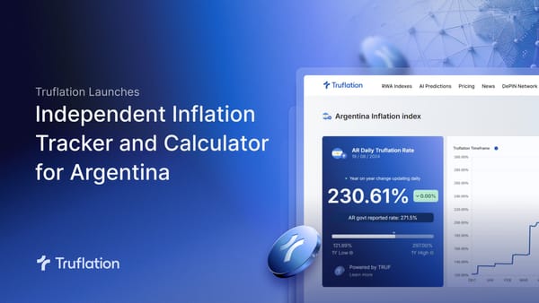 Truflation Launches Independent Inflation Tracker and Calculator for Argentina