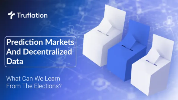 Elections, Prediction Markets, and the Case for Decentralized Data: What We Learned in 2024