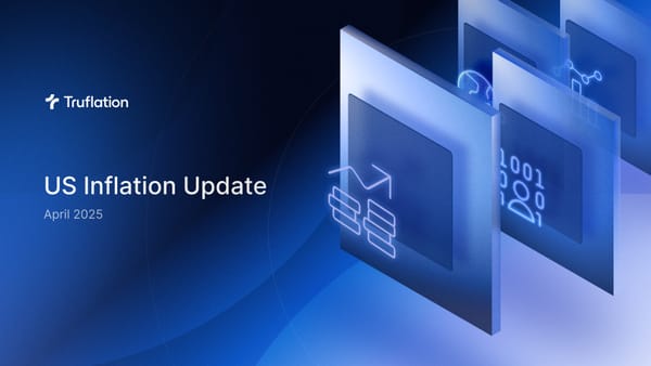 Truflation US Inflation Update for April 2025